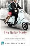 The Italian Party: A Novel