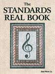 Standards Real Book: the "C and vocal edition"