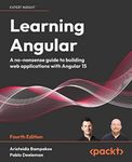 Learning Angular - Fourth Edition: 