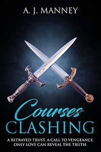 Courses Clashing (True Marks Series Book 2)