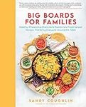 Big Boards for Families: Healthy, W