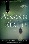 Assassin of Reality: A Novel: 2 (Vita Nostra, 2)