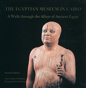 Egyptian Museum In Cairo: A Walk Through the Alleys of Ancient Egypt