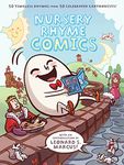 Nursery Rhyme Comics: 50 Timeless Rhymes from 50 Celebrated Cartoonists