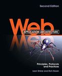 Web Application Architecture: Principles, Protocols and Practices