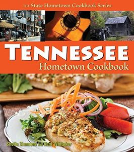Tennessee Hometown Cookbook: 1