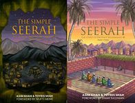 The Simple Seerah : The Story of Prophet Muhammad Part One and Two (Both)