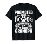 Promoted From Dog Grandpa To Human 