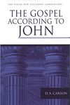 The Gospel According To John (Pillar New Testament Commentary)