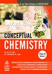 Conceptual Chemistry, Vol. 1 For Class Xi (for 2020-21 Exam)