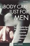 Body Care Just for Men