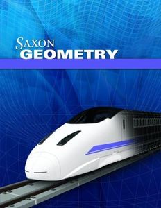 Saxon Geometry: Student Edition 2009