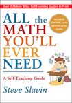All the Math You'll Ever Need: A Self-Teaching Guide: 148 (Wiley Self-Teaching Guides)