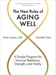 The New Rules of Aging Well