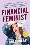 Financial Feminist: Overcome the Pa