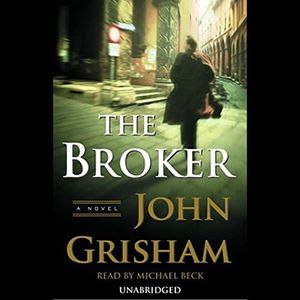 The Broker: A Novel