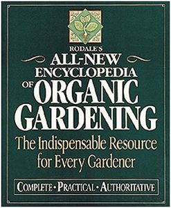 Encyclopedia of Organic Gardening