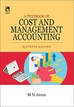 A Textbook Of Cost And Management Accounting, 11E