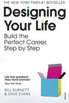 Designing Your Life: Build a Life that Works for You