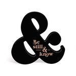 P. Graham Dunn Be Still & Know Goldtone Script 8.25 x 8 Wood And Shaped Tabletop Sign