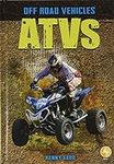 ATVs (Off Road Vehicles)