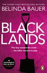 Blacklands: The addictive debut novel from the Sunday Times bestselling author