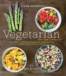 Vegetarian for a New Generation: Seasonal Vegetable Dishes for Vegetarians, Vegans, and the Rest of Us