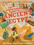 An Adventurer's Guide to Ancient Egypt