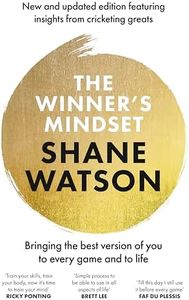 The Winner's Mindset: The ultimate guide to changing your mindset and achieving success every time from a world class cricketer, for fans of James Nestor, David Goggins and Jay Shetty