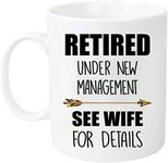 Retirement Gift for Men Retired Under New Management Wife for Details Mug,Retirement Gifts for Coworker Colleague QuitterGift for Husband,Dad Boss Christmas Birthday FathersDay Gift for Men Coffee Mug