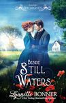 Beside Still Waters: A Christian Historical Western Romance (Wyldhaven Book 8)