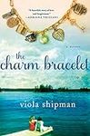 The Charm Bracelet: A Novel (The He