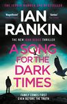 A Song for the Dark Times: The #1 bestselling series that inspired BBC One’s REBUS