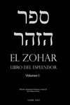 El Zohar (I): Libro del Esplendor