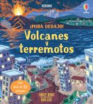 Volcanes y terremotos (¡Mira debajo!)