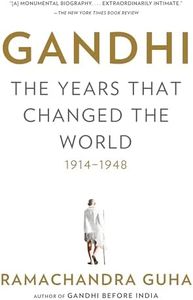 Gandhi: The Years That Changed the World, 1914-1948