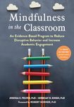 Mindfulness in the Classroom: An Ev