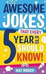 Awesome Jokes That Every 5 Year Old