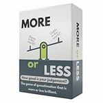 More or Less Original Edition Card Game - How Good Is Your Judgement? 2 Players + | Fun Family Party Games for Adults &Kids Birthday, Travel, Gift for Boys and Girls