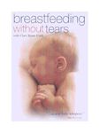 Breast Feeding Without Tears With Clare Byam-Cook [DVD]