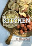 Dr Chintal's Kitchen: Quick, easy, healthy meals the whole family will love (Head Start)