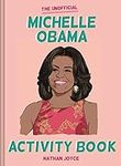 The Unofficial Michelle Obama Activ