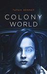 Colony World: A Space Colonization Adventure (The Elderon Chronicles Book 4)