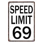 Road Signs Room Decor Speed Limit 69 Sign Funny Street Tin Signs For Bedroom Cool Stuff For Mens Teens Cool Poster For Guys Bedroom Cool Things For Your Room Teen Boys Dorm Wall Decor Street Road