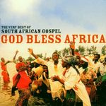 South African Gospel - God Bless Africa