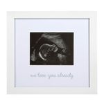 Kate & Milo We Love You Already Ultrasound Picture Frame, Keepsake Sonogram Frame Ideal Gift for Expecting Parents, Ideal Baby Gift and Nursery Decor, White