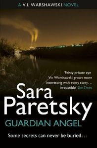 Guardian Angel: V.I. Warshawski 7 (The V.I. Warshawski Series)