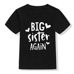 Baby Girls Sister Sibling Matching T Shirt Outfit Big Sister Again Finally Tees Tops (3-Big Sister Again-Black, 4-5 Years)