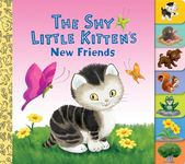 The Shy Little Kitten's New Friends (Little Golden Books)