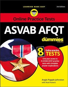 ASVAB AFQT For Dummies: Book + 8 Practice Tests Online